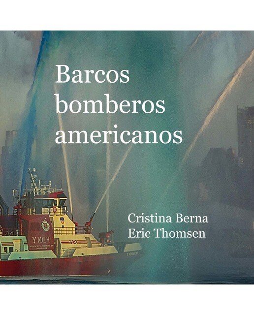 Imagen 0 de Barcos bomberos americanos  (Tapa blanda)