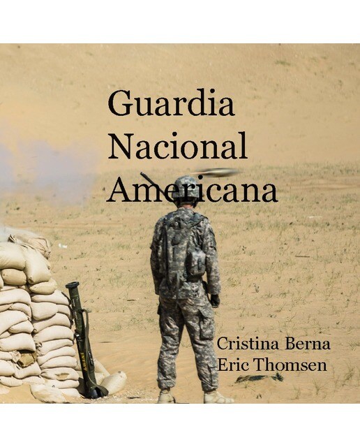Guardia Nacional Americana (Tapa dura).