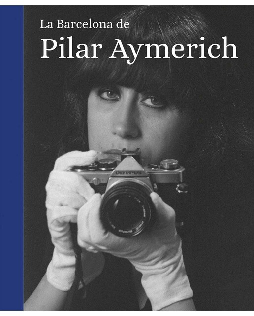 La Barcelona de Pilar Aymerich (Capa dura) 1