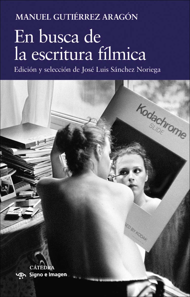 En busca de la escritura fílmica 1
