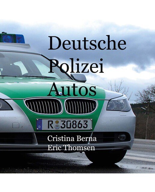 Deutsche Polizeiautos (Capa mole) 1