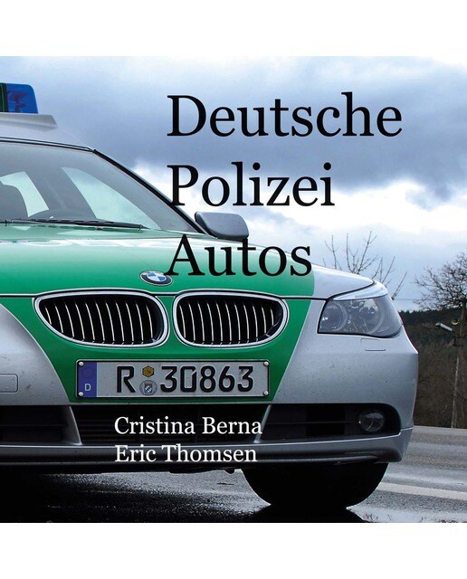 Deutsche Polizeiautos (Capa dura) 1
