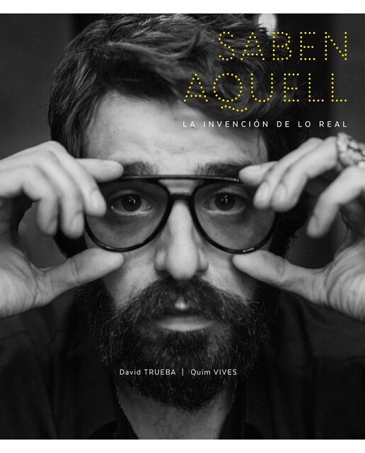 Saben Aquell: La Invención de lo Real (Capa mole) 1