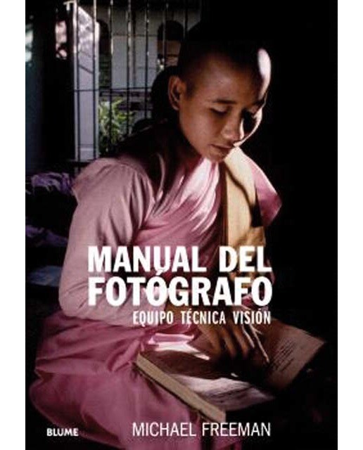 Manual del fotógrafo (2026): Equipo, técnica, visión (Tapa blanda).
