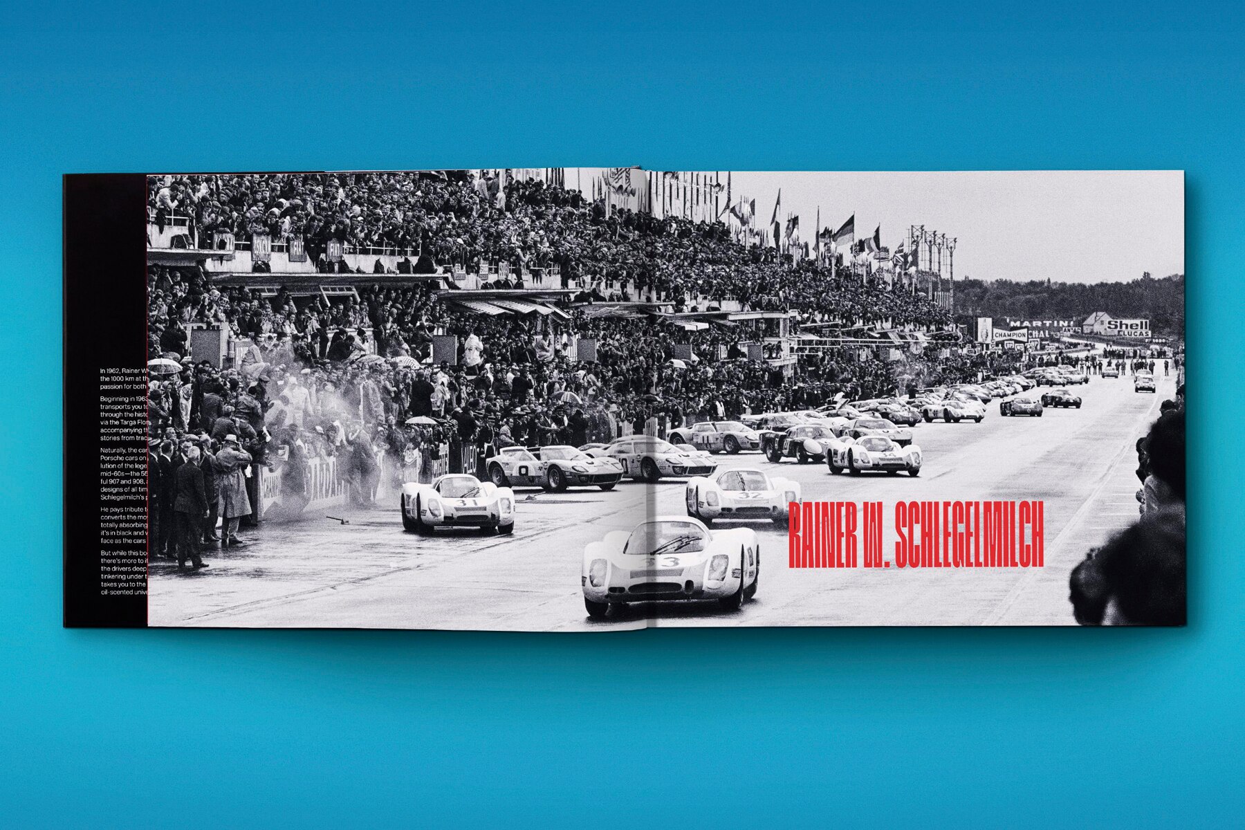 Rainer W. Schlegelmilch. Porsche Racing Moments (Capa dura) 37