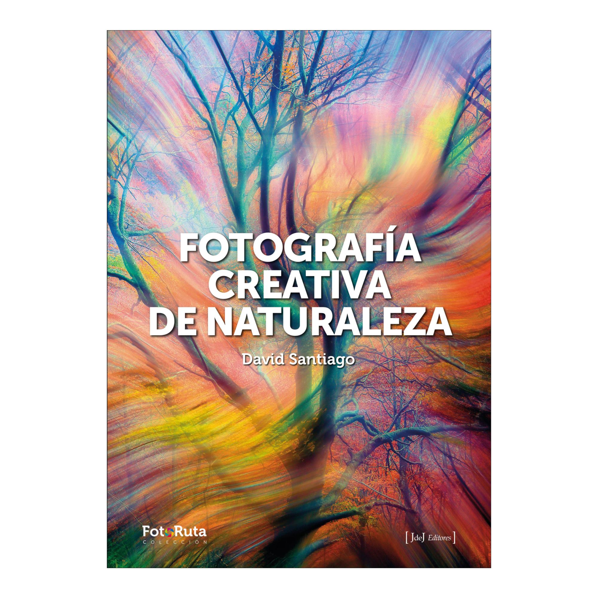 FOTOGRAFÍA CREATIVA DE LA NATURALEZA (Capa mole com abas) 1