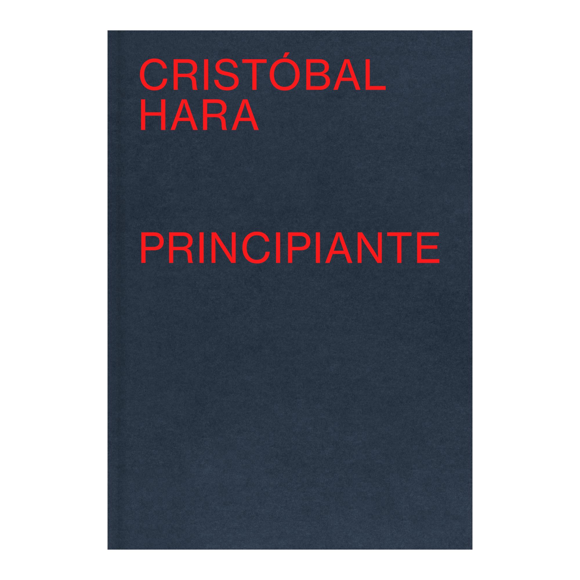 Principiante: Cristóbal Hara (Capa dura) 1