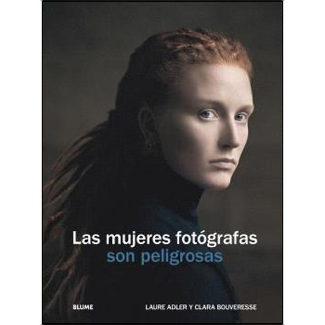 Imagem 0 de Las mujeres fotógrafas son peligrosas (Capa dura)