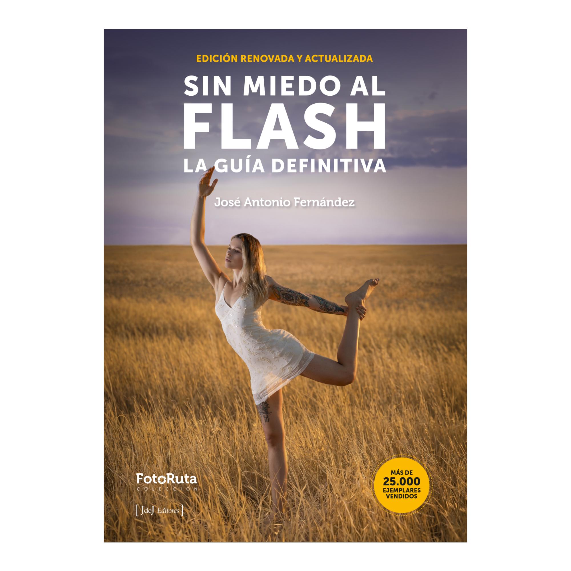 Imagen 0 de Sin miedo al flash. Edicion renovada (Tapa blanda)
