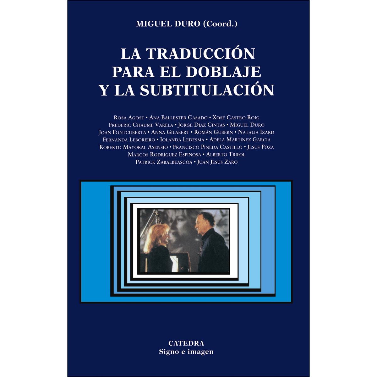 La traducción para el doblaje y la subtitulación(Tapa blanda) 1