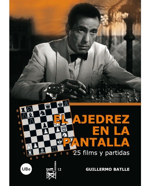 El ajedrez en la pantalla: 25 films y partidas(Tapa blanda) 1