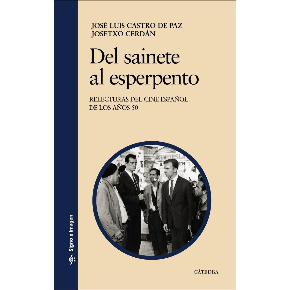 Del sainete al esperpento: Reelecturas del cine español de los años 50(Tapa blanda) 1