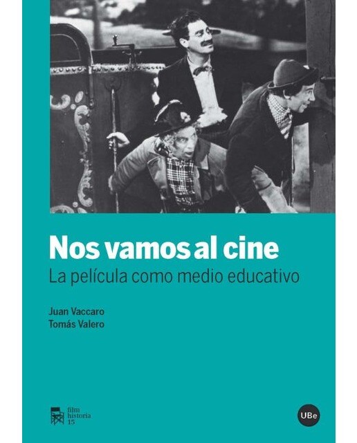 Nos vamos al cine. La película como medio educativo(Tapa blanda) 1