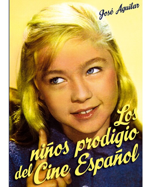 Imagem 0 de Los Niños Prodigio Del Cine Español