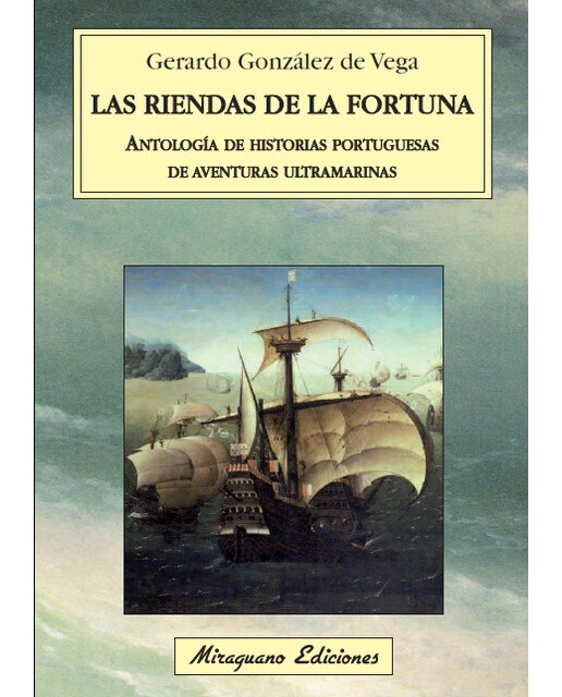 Las Riendas De La Fortuna. Antología De Historias P 1