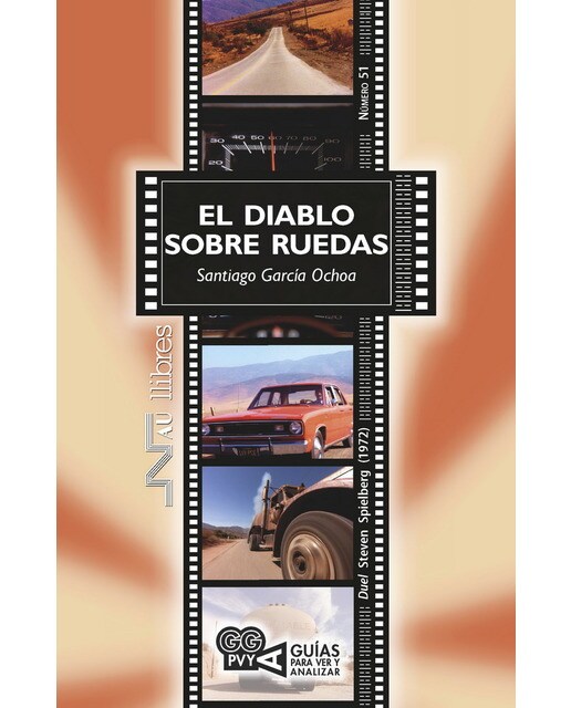 Diablo sobre ruedas, El (Duel). Steven Spielberg (1972) (Capa mole) 1