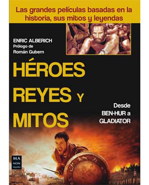 Héroes. Reyes Y Mitos 1