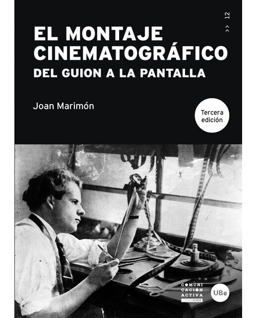 Imagem 0 de El montaje cinematográfico: Del guion a la pantalla (Capa mole com abas)