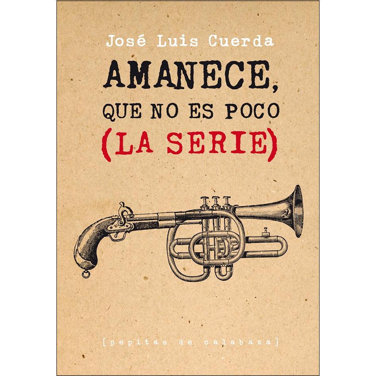 Imagem 0 de Amanece, que no es poco (La serie) (Capa dura)