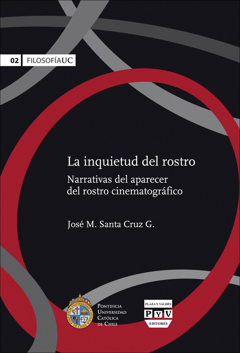 INQUIETUD DEL ROSTRO, LA: NARRATIVAS DEL APARECER DEL ROSTRO CINEMATOGRÁFICO (Capa mole com abas) 1