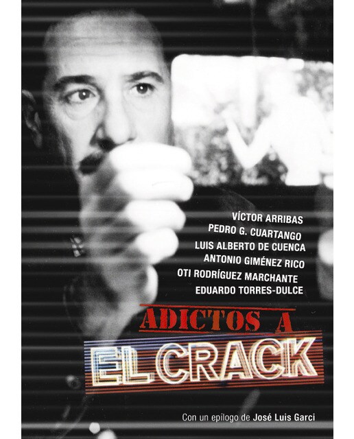 Adictos a el crack(Tapa blanda) 1
