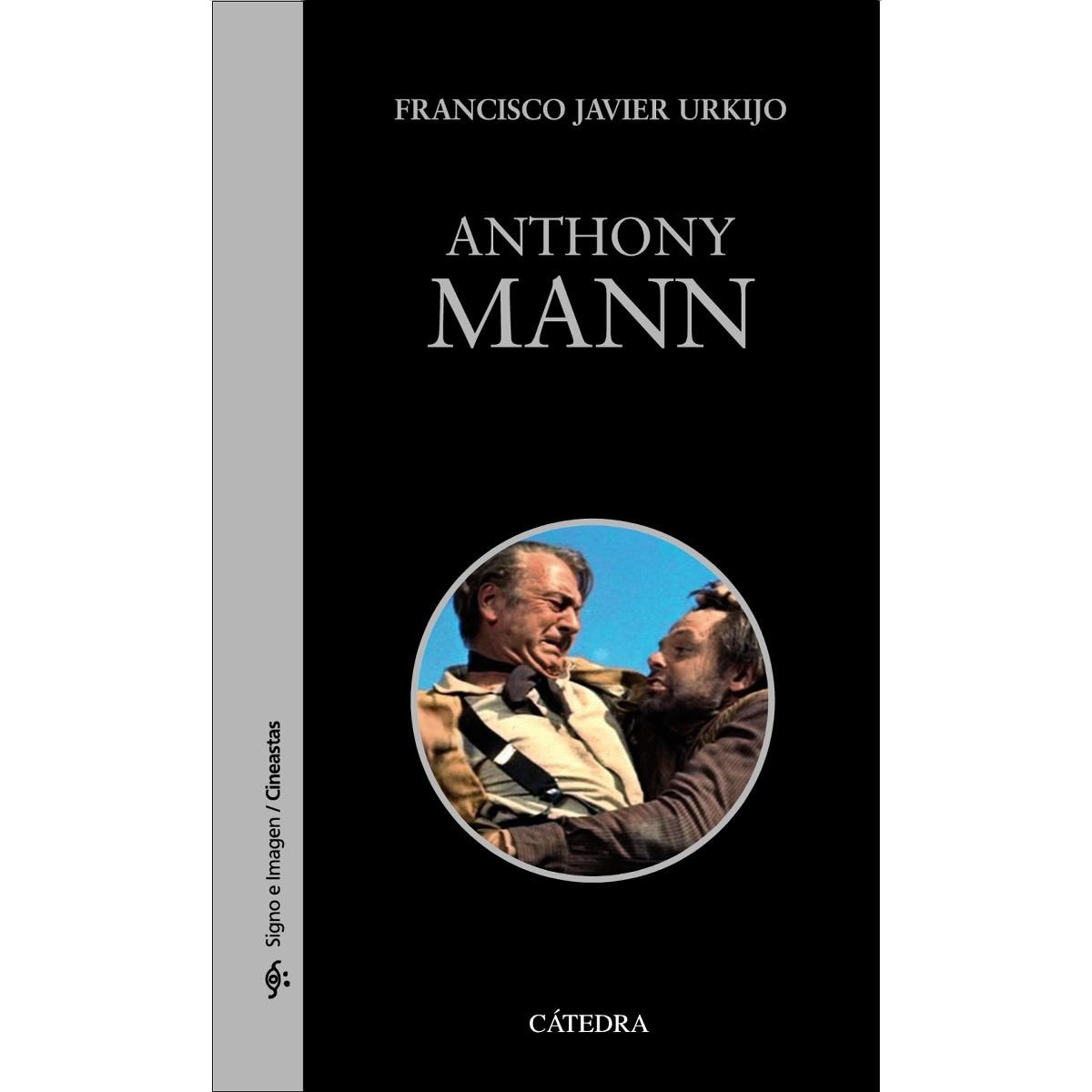 Anthony Mann (Capa mole) 1