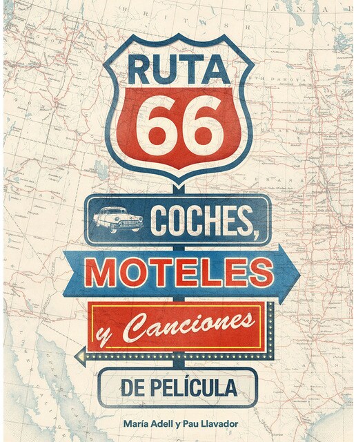 Imagem 0 de Ruta 66. Coches, moteles y canciones de película(Tapa blanda)