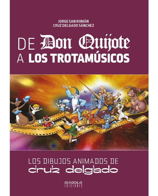 Imagem 0 de De Don Quijote A Los Trotamusicos. Los Dibujos