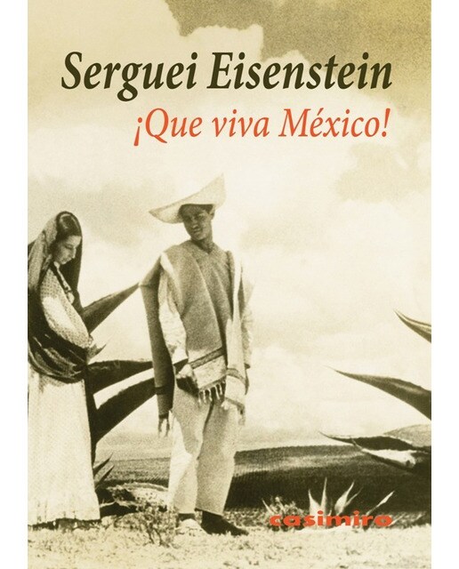Que Viva México 1