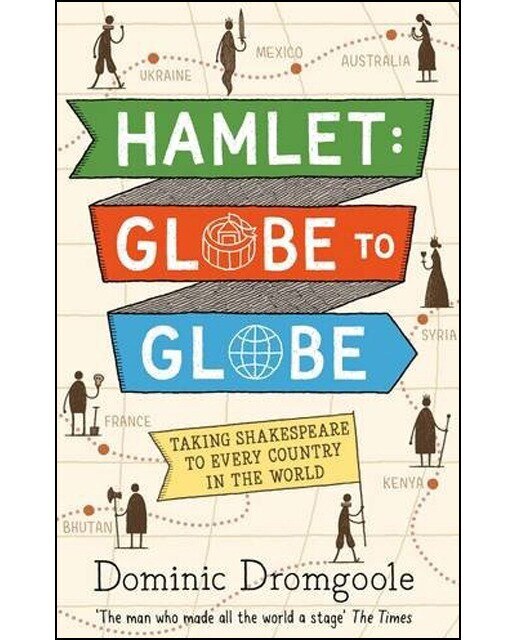 Hamlet: Globe To Globe 1