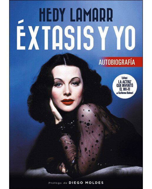 Imagen 0 de Hedy lamarr. extasis y yo (Tapa blanda)