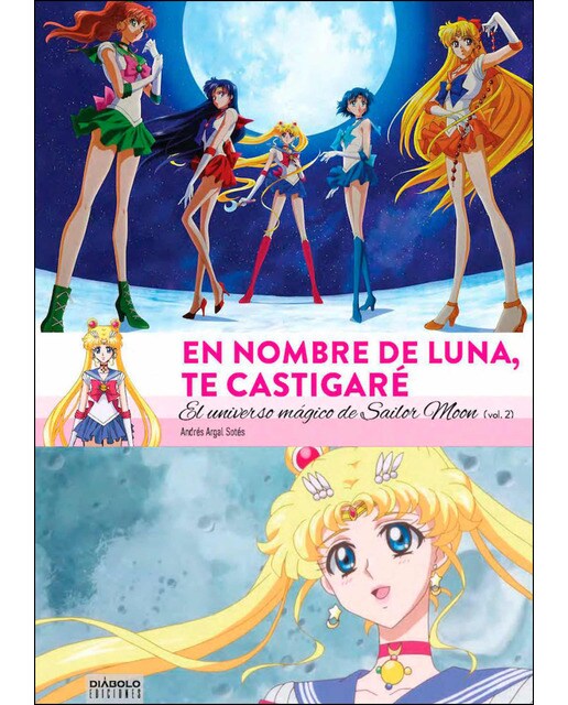 En nombre de luna te castigaré. El universo mágico 1