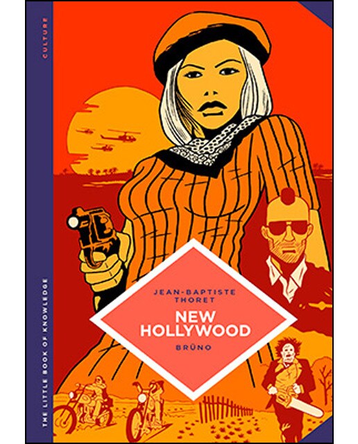 New Hollywood The Little Book Of Knowledge 1