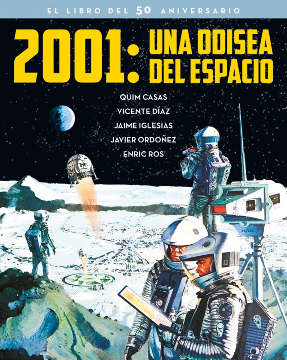 2001: una odisea del espacio. El libro del 50 aniversario(Tapa dura) 1
