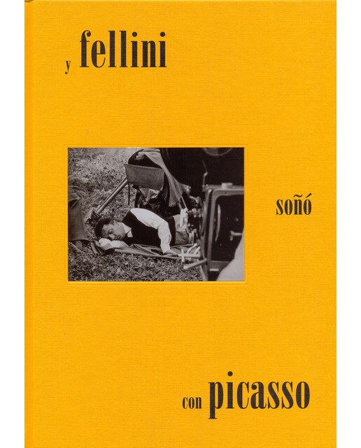 Imagem 0 de Y fellini soñó con picasso(Tapa blanda)