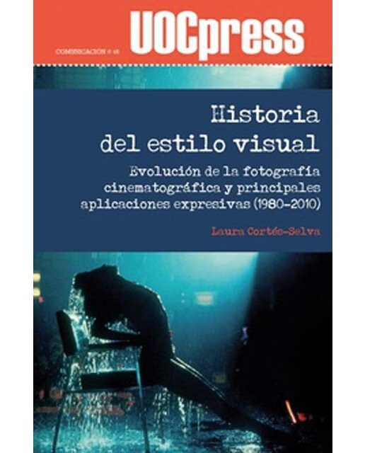 Tres décadas de estilo visual en el cine: Evolución de la fotografía cinematográfica (1980-2010) (Capa mole com abas) 1
