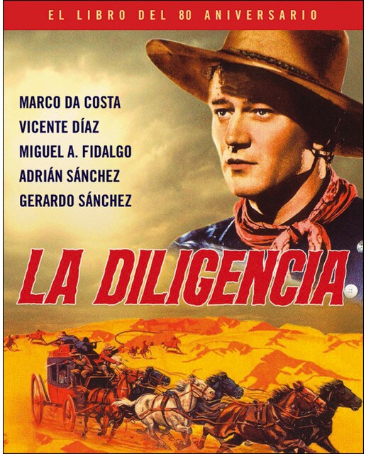 La diligencia. El libro del 80 aniversario(Tapa dura) 1