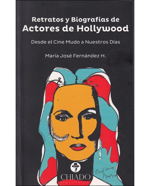 Retratos Y Biografías De Actores De Hollywood 1