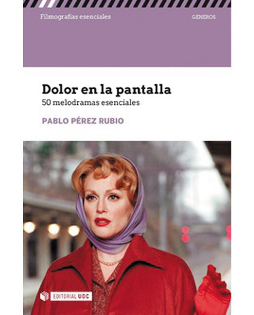 Imagem 0 de Dolor en la pantalla. 50 melodramas esenciales: 50 melodramas esenciales (Capa mole com abas)