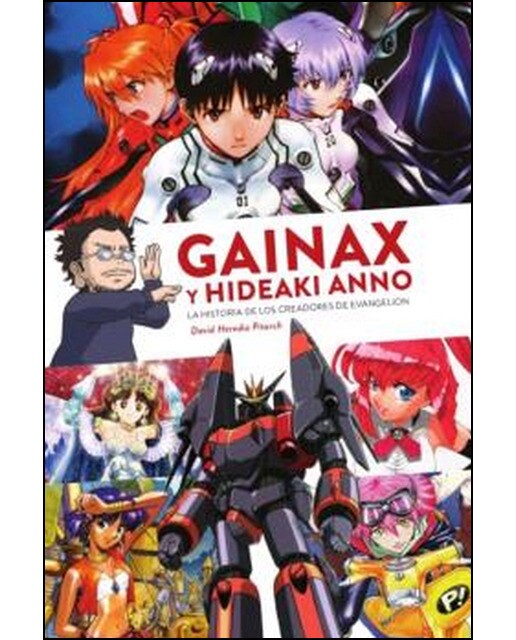Imagen 0 de Gainax y hideaki anno. Creadores de evangelion