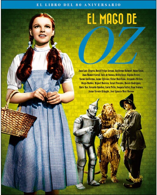 El mago de oz. El libro del 80 aniversario(Tapa dura) 1