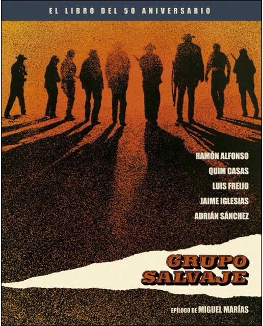 Imagem 0 de Grupo salvaje. El libro del 50 aniversario(Tapa dura)