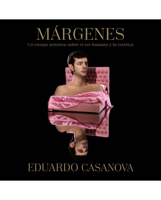 Márgenes: Un ensayo artístico sobre el ser humano y la estética(Tapa dura) 1