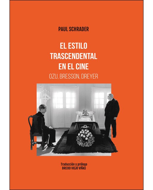 El Estilo Trascendental En El Cine. Ozu Bresson. Dreyer 1