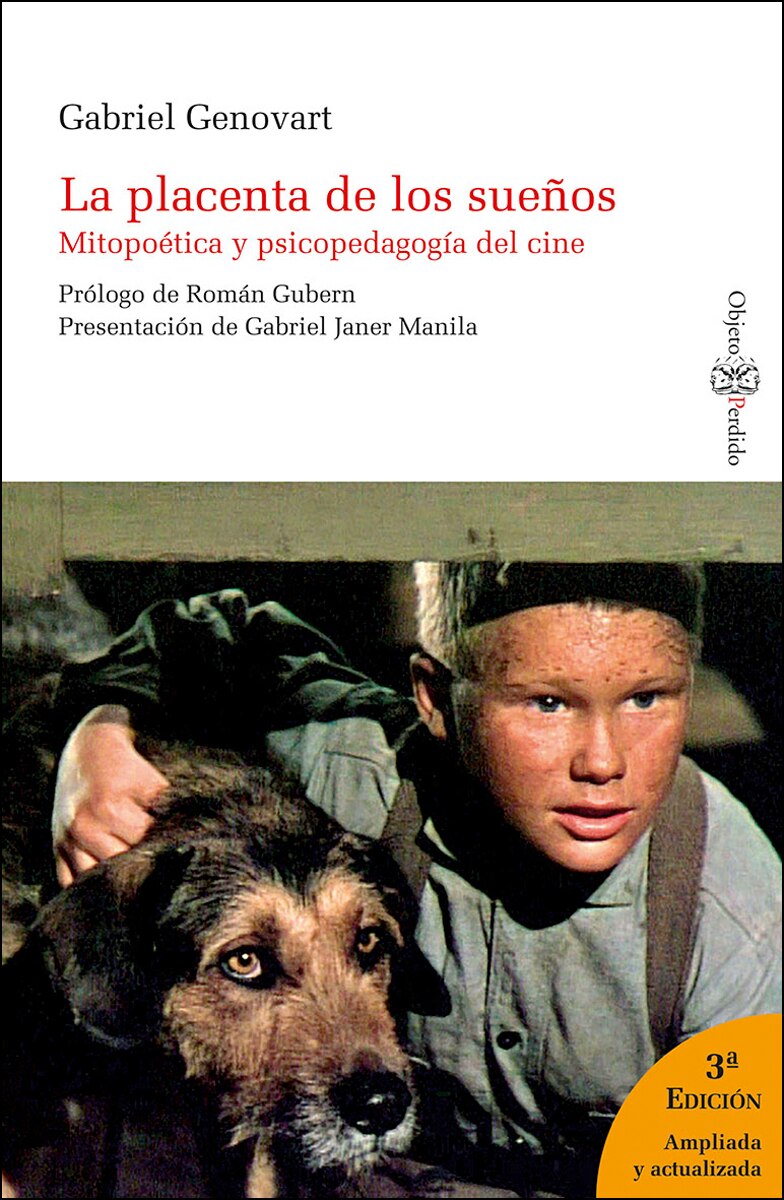 La Placenta De Los Sueños. Mito Poética Y Psicopedagogía 1