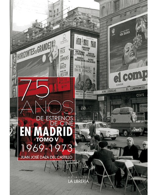 Imagem 0 de 75 años de estrenos de cine en madrid. Tomo v(Tapa blanda)