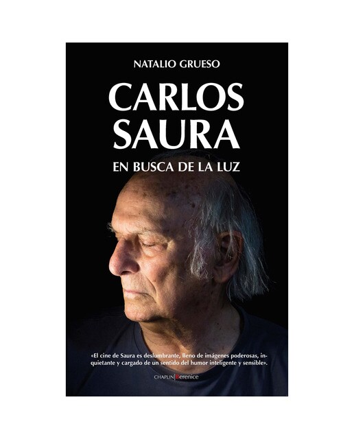 Carlos saura. En busca de la luz(Tapa blanda) 1