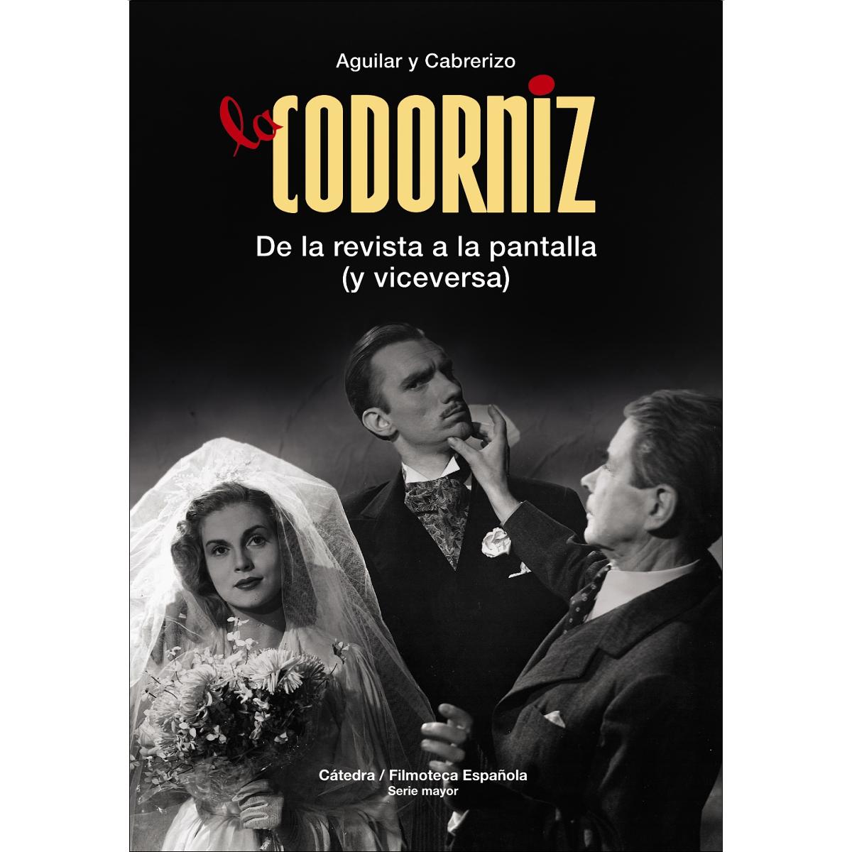 La Codorniz: De la revista a la pantalla (y viceversa) (Capa dura) 1