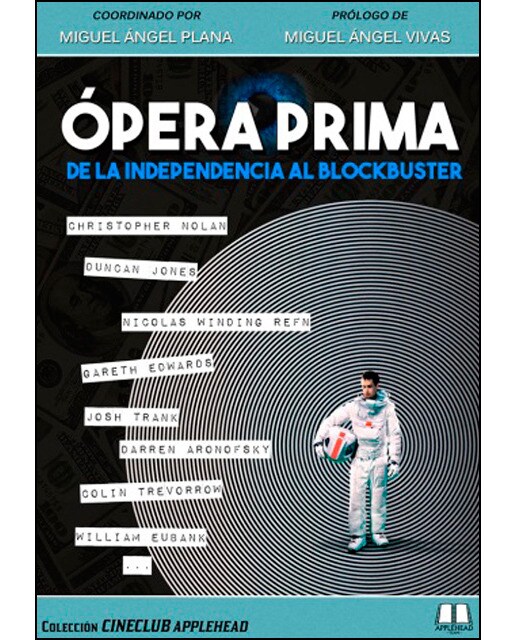 Imagem 0 de ÓPERA PRIMA: DE LA INDEPENDENCIA AL BLOCKBUSTER (Capa mole com abas)