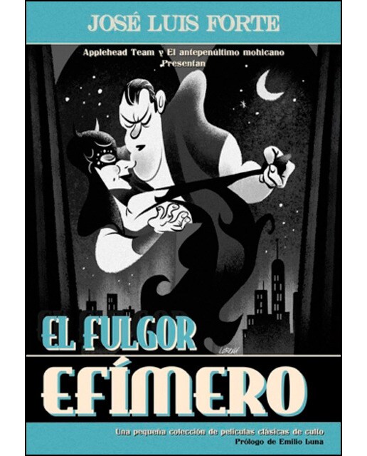Imagem 0 de El fulgor efímero: Una pequeña colección de películas de culto(Tapa blanda)